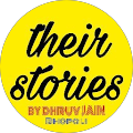 Their Stories By DHRUV JAIN
